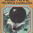 Jules Verne: Viisi viikkoa ilmapallossa (sid. Otava 1980) - pikkukuva 1