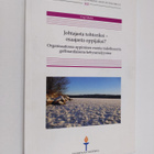 Virpi Malin : Johtajasta tohtoriksi - osaajasta oppijaksi... - pikkukuva 1