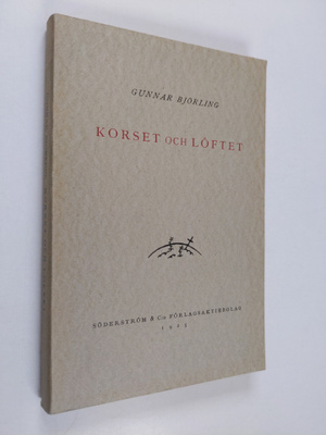Gunnar Björling : Korset och löftet