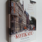 Hannu (toim.) Kahakorpi : Kotikatu : Uusi kevät - pikkukuva 1