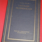 Gustaf Munthe : Vanhoja huonekaluja 1928 1.p. - pikkukuva 1