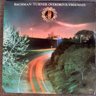 Bachman Turner Overdrive Freeways - pikkukuva 1