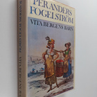 Per Anders Fogelström : Vita bergens barn - roman - pikkukuva 1