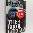 Robert Campbell : The 600 Lb Gorilla - pikkukuva 1
