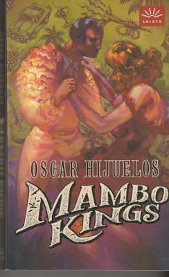 Oscar Hijuelos, Mambo Kings