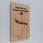 Jules Renard : Kuvien metsästäjä - pikkukuva 1