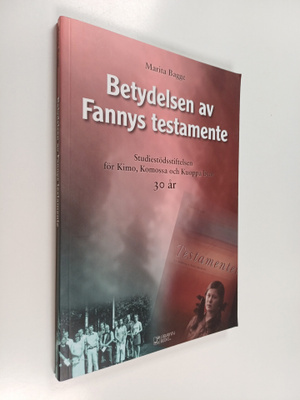 Marita Bagge : Betydelsen av Fannys testamente