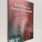 Marita Bagge : Betydelsen av Fannys testamente - pikkukuva 1