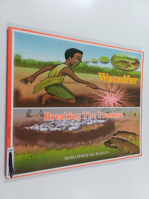 Mohammed Sh Hassan : Wacadfur - Breaking the promise