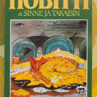 J.R. TOLKIEN: HOBITTI eli SINNE TAKAISIN - pikkukuva 1