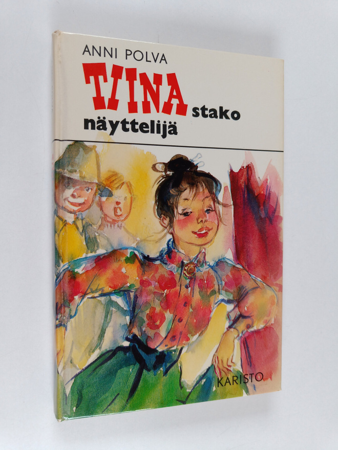 Anni Polva : Tiinastako näyttelijä