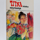 Anni Polva : Tiinastako näyttelijä - pikkukuva 1