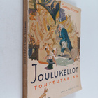 Charles Dickens : Joulukellot : tonttutarina eräistä kirk... - pikkukuva 1