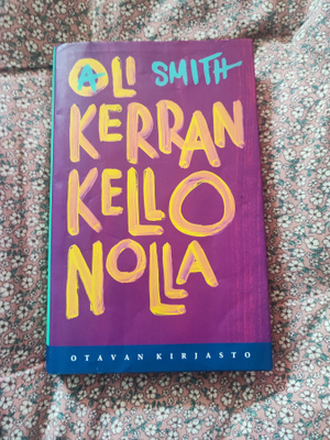 Oli kerran nolla Ali Smith