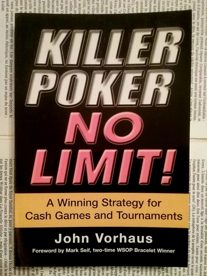 John Vorhaus - Killer Poker No Limit! (softcover)