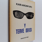 Kari Aronpuro : Terveydeksi - pikkukuva 1