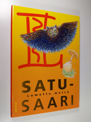 Taru ym. (kuvitus) Castren : Satusaari Lumottu metsä
