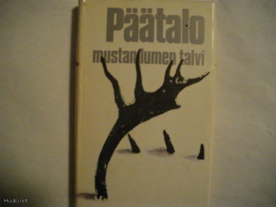 Kalle Päätalo: Mustan lumen talvi 1-II (7.11)