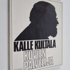 Kalle Kultala : Kuvien palvelija - pikkukuva 1