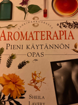 LAVERY: AROMATERAPIA Pieni käytännön opas