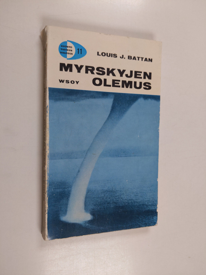 Louis J. Battan : Myrskyjen olemus