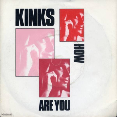 THE KINKS :: HOW ARE YOU/ KILLING TIME/SLEAZY TOWN:12" 1986