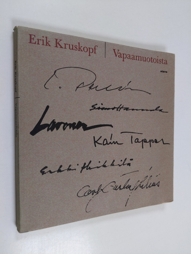 Erik Kurskopf : Vapaamuotoista
