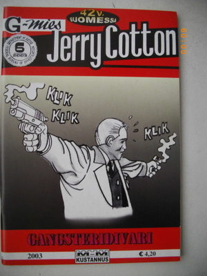 Jerry Cotton 3/2003: Gangsteridivari (21.5)