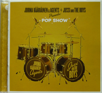 JORMA KÄÄRIÄINEN & AGENTS + JUSSI and THE BOYS: POP SHOW_CD