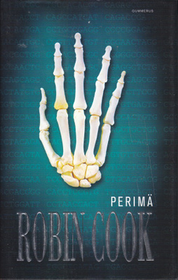 Robin Cook: Perimä (sid. 1p. Gummerus 2010)