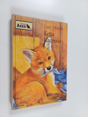 Lucy Daniels : Kettu kaapissa