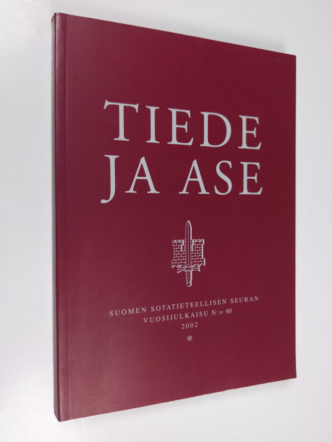 P. Multanen : Tiede ja ase :  Suomen sotatieteellisen seu...