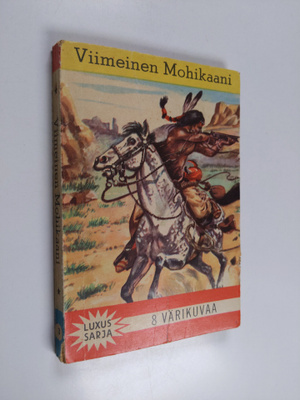 James Fenimore Cooper : Viimeinen mohikaani