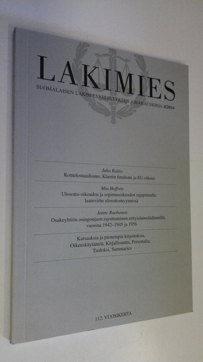 Lakimies 4/2014 : Suomalaisen lakimiesyhdistyksen aikakau...