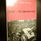Heikki Talvela SEIS - TULIKOMENTO ! ( 1 p. 1990 ) Sis.pk:t - pikkukuva 1