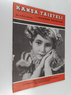 Kansa taisteli - Miehet kertovat 12/1974