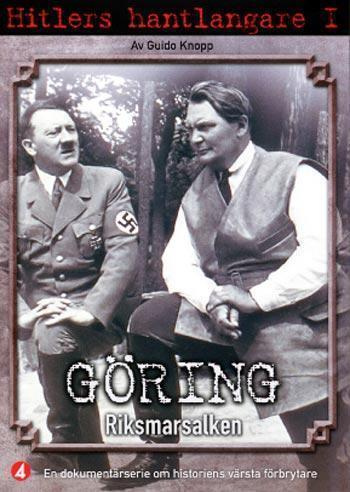 Hitlers Hantlangare :  Göring - Riksmarsalken  -  DVD
