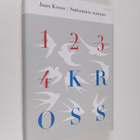 Jaan Kross : Sattumien summa : yhdeksän novellia - pikkukuva 1