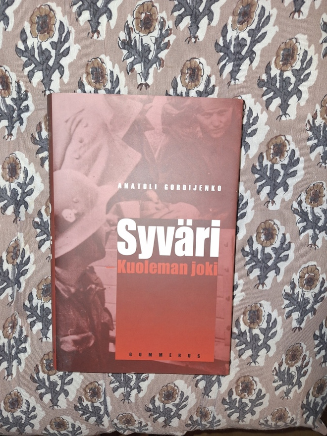 Anatoli Gordijenko: Syväri kuoleman joki 1p