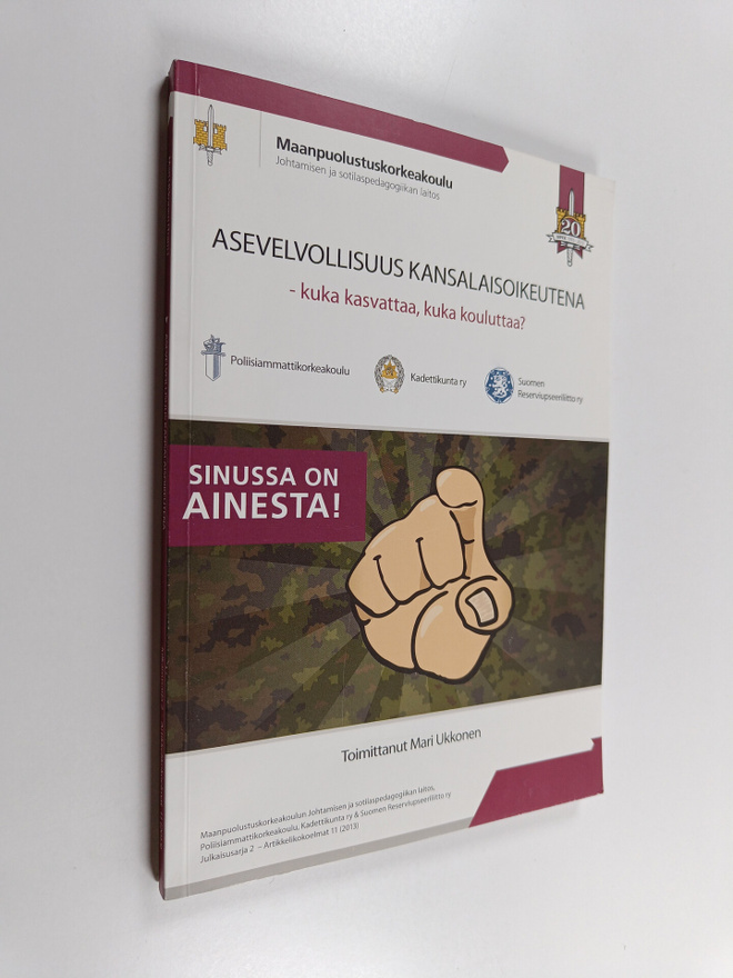 Asevelvollisuus kansalaisoikeutena - kuka kasvattaa, kuka...