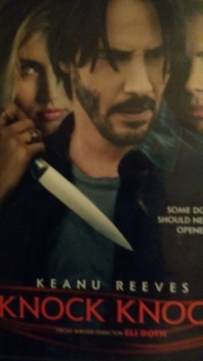Knock Knock ( Keanu Reeves )