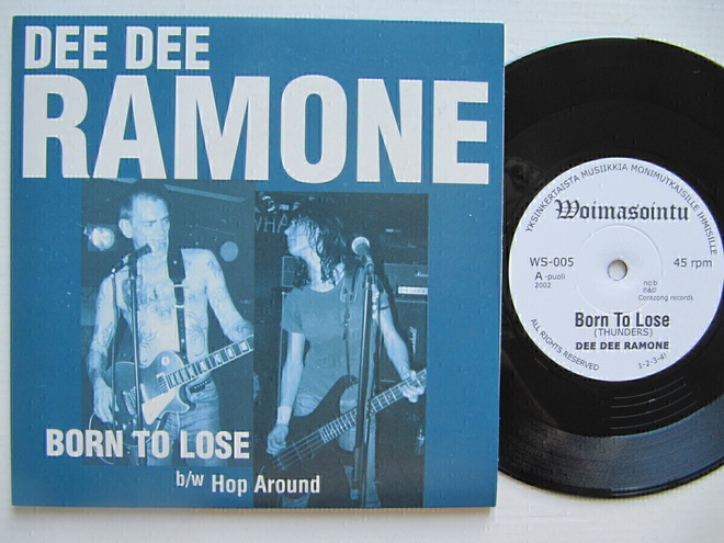 Dee Dee Ramone Born To Lose 7" sinkku Ramones