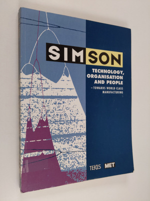 Simson : technology, organisation and people - towards wo...