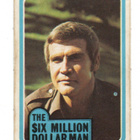 Purkkakuva THE SIX MILLION DOLLAR MAN - pikkukuva 1