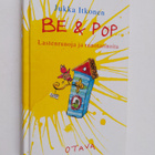 Jukka Itkonen : Be & Pop : lastenrunoja ja runotarinoita - pikkukuva 1