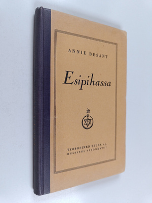 Annie Besant : Esipihassa