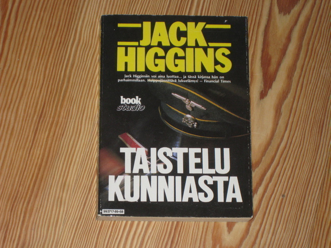 Higgins, Jack: Taistelu kunniasta 1.p nid. v. 1989