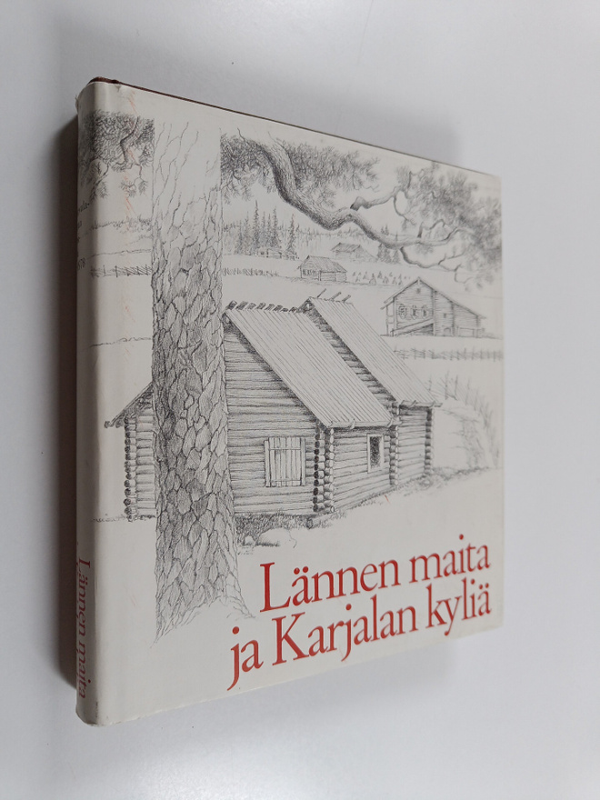 Saima-Liisa (toim.) Laatunen : Lännen maita ja Karjalan k...