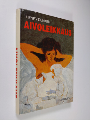 Henry Denker : Aivoleikkaus
