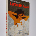 Henry Denker : Aivoleikkaus - pikkukuva 1
